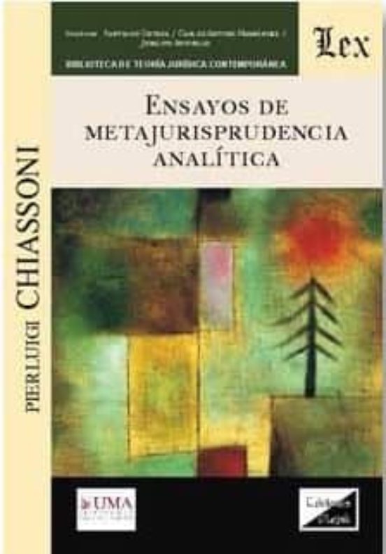 Ensayos De Metajurisprudencia Analitica