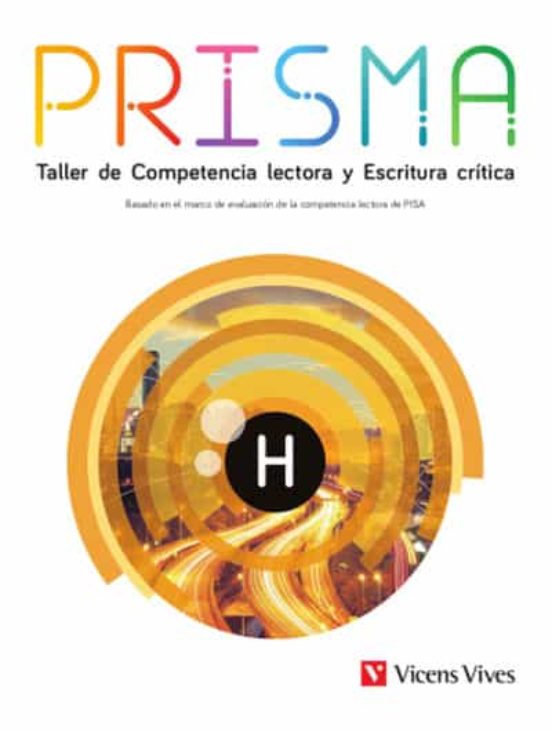 Prisma H. Taller De Competencia Lectora Y Escritura Crítica