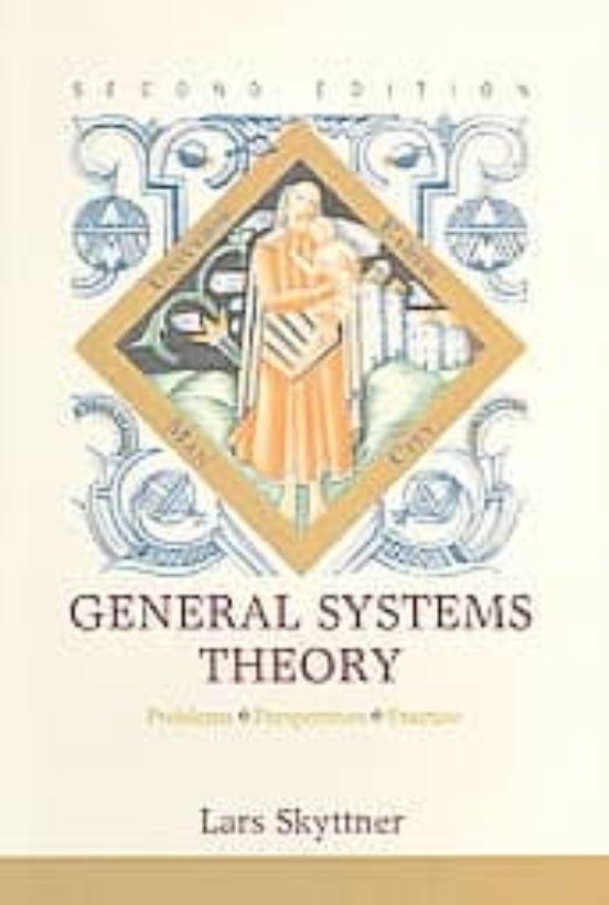 General Systems Theory: Problems Perspectives Practice