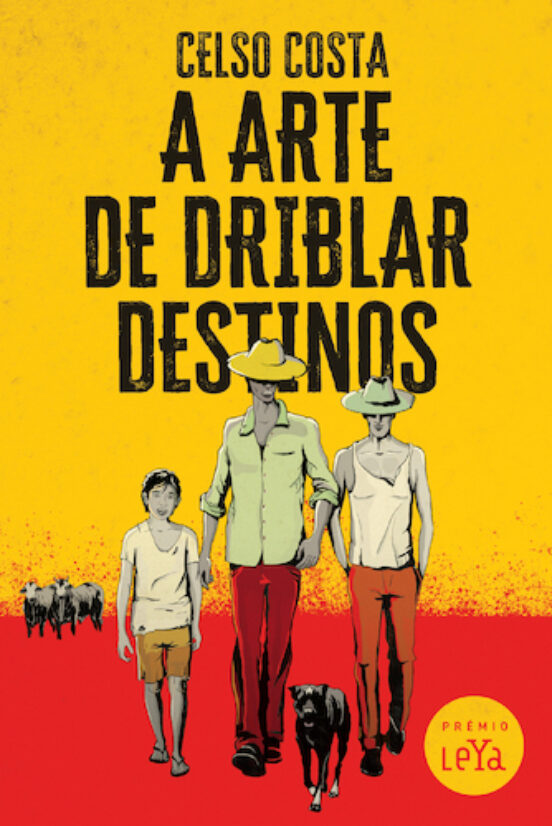 A Arte De Driblar Destinos