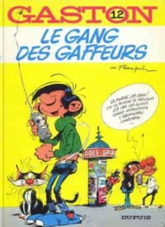 Gaston Volume 17: Le Gang Des Gaffeurs
