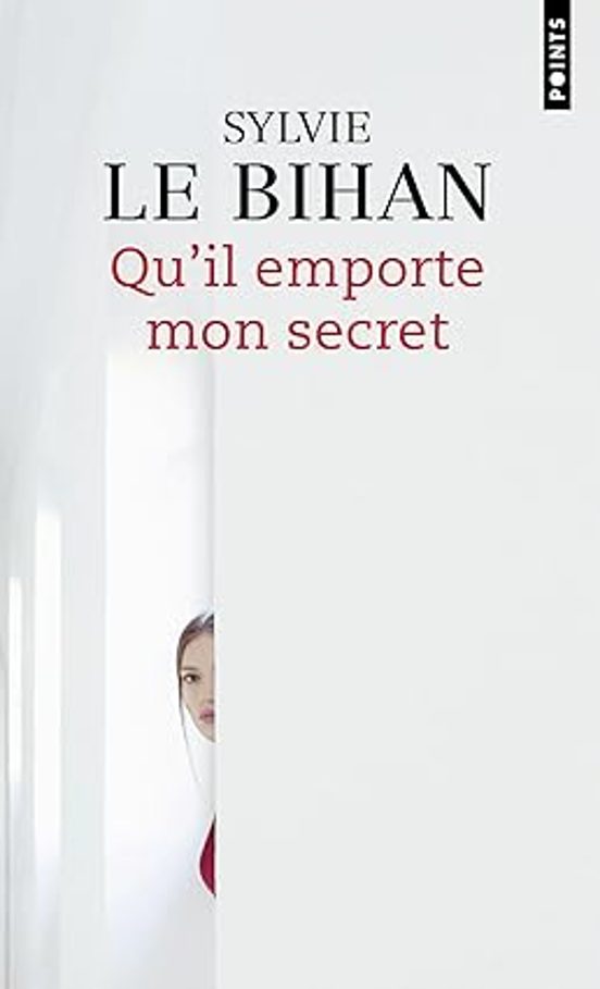 Qu Il Emporte Mon Secret