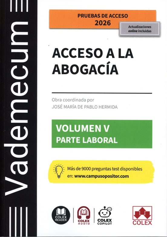 Vademecum Acceso A La Abogacía. Volumen V. Parte Específica Laboral