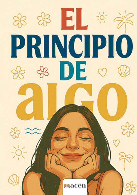 El principio de algo