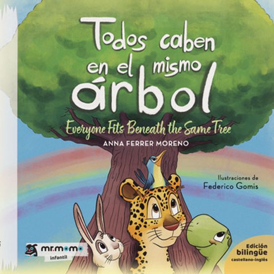 Todos Caben en el Mismo Árbol / Everyone Fits Beneath the Same Tree