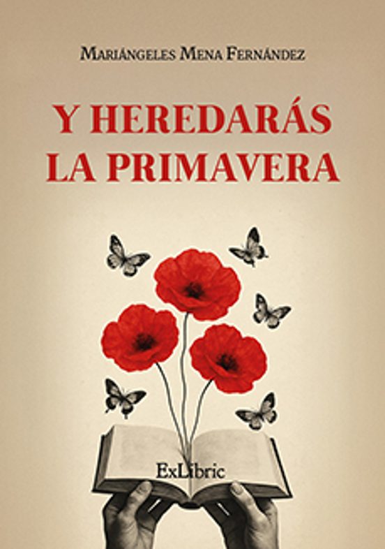 Y Heredarás La Primavera