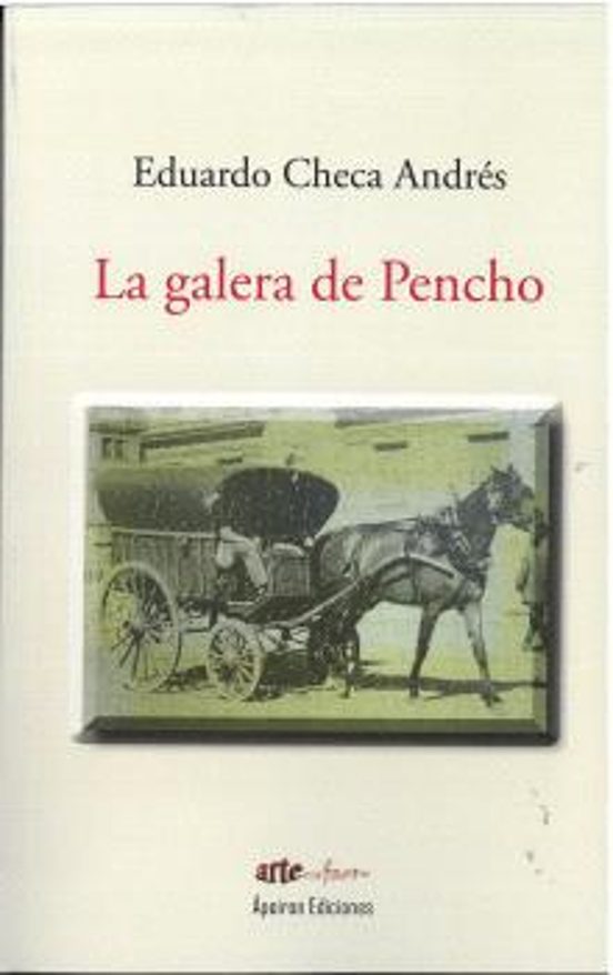 La galera de Pencho