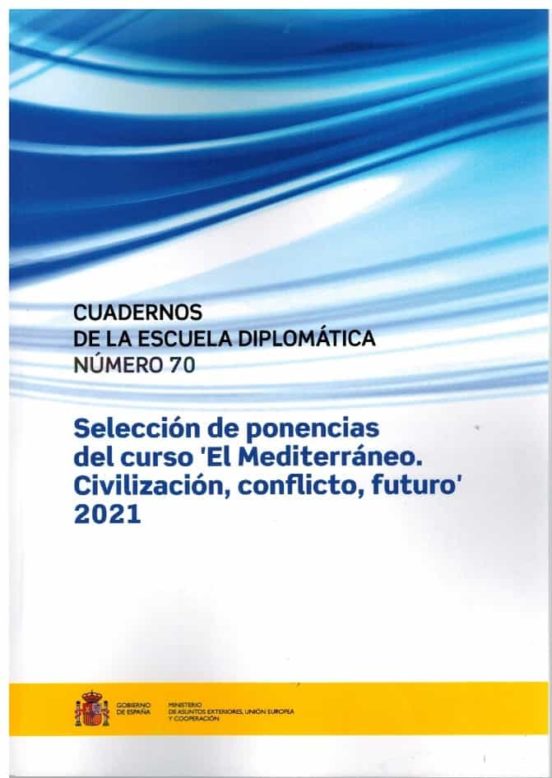Cuadernos De La Escuela Diplomatica Numero 70. Seleccion De Ponencias