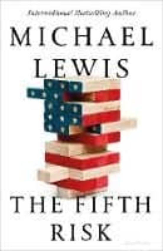 The Fifth Risk: Undoing Democracy