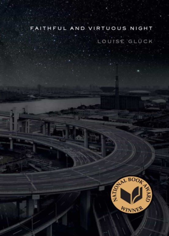 Faithful And Virtuous Night: Poems