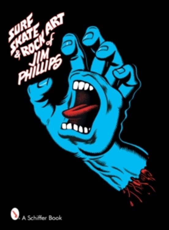 Surf Skate An Rock Art Of Jim Phillips
