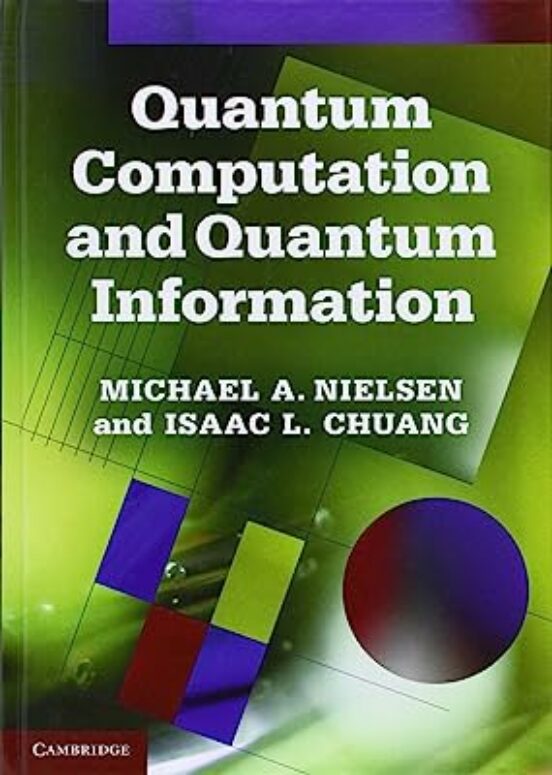 Quantum Computation And Quantum Information: 10th Anniversary Edition