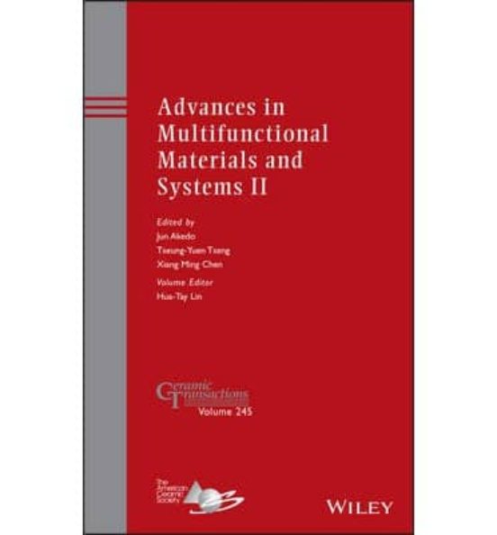 Advances In Multifunctional Materials And Systems Ii