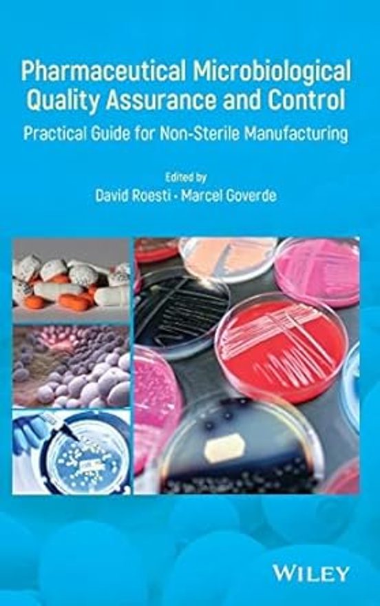Pharmaceutical Microbiological Quality Assurance And Control: Practica