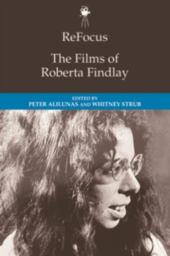 Refocus: The Films Of Roberta Findlay