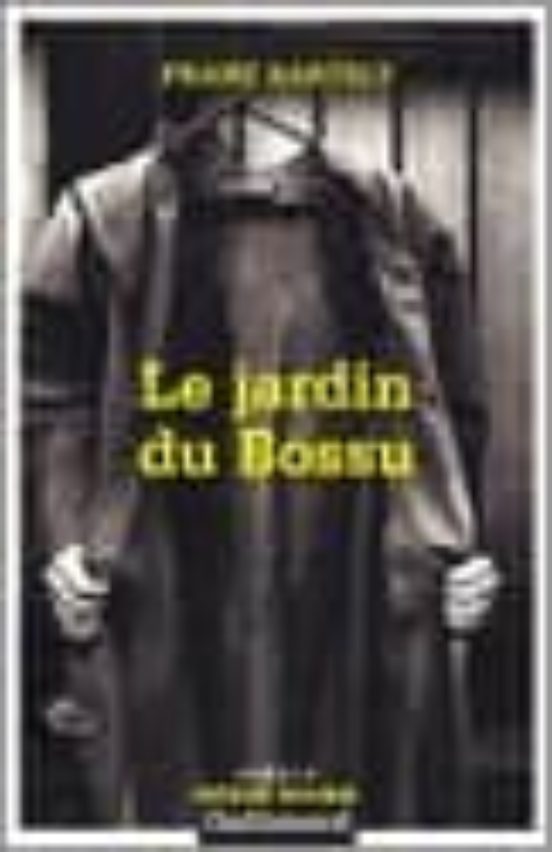 Le Jardin Du Bossu