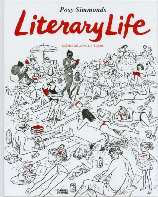 Literary Life : Scènes De La Vie Littéraire