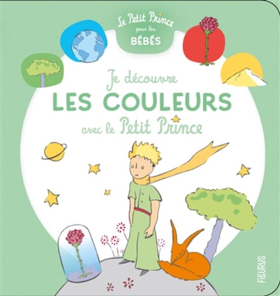 Je Decouvre Les Couleurs Avec Le Petit Prince