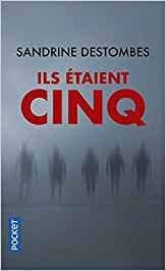Ils Etaient Cinq