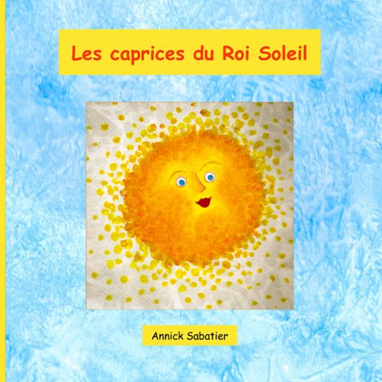 Les Caprices Du Roi Soleil