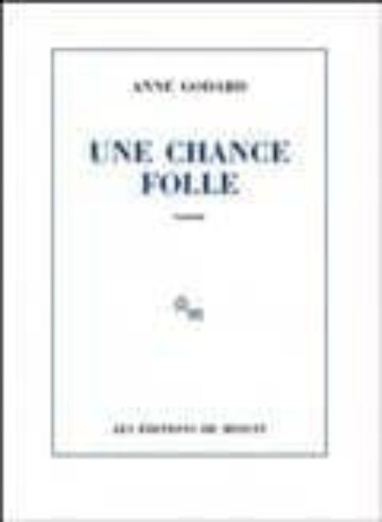 Une Chance Folle