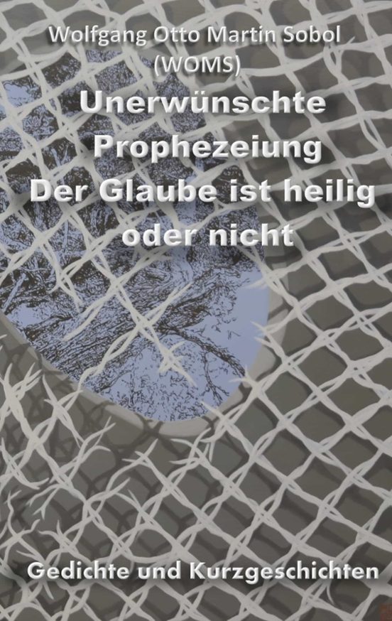 Unerwunschte Prophezeiung