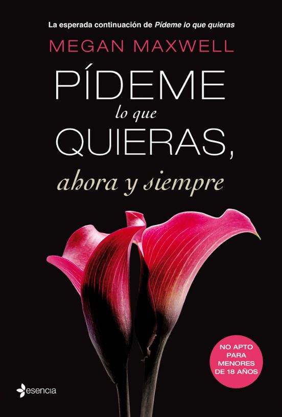 Pideme Lo Que Quieras Ahora Y Siempre