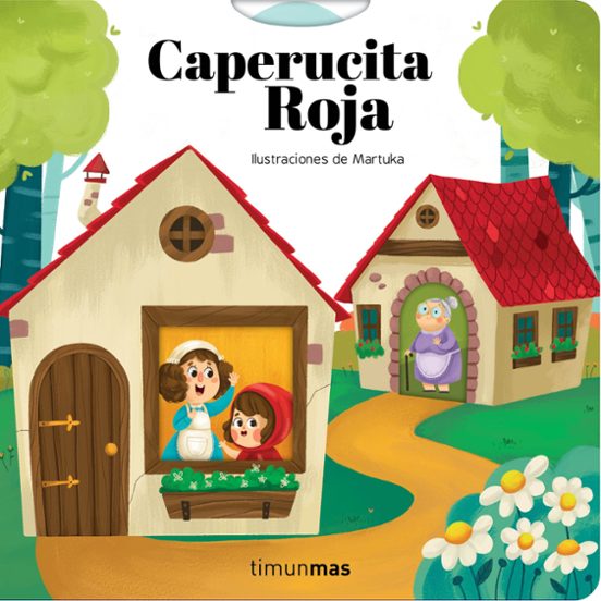 Caperucita Roja: Cuentos Clasicos Con Mecanismos