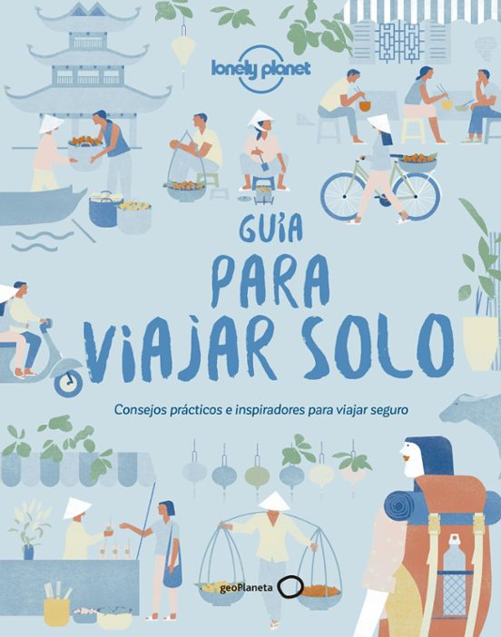 Guía Para Viajar Solo 2018