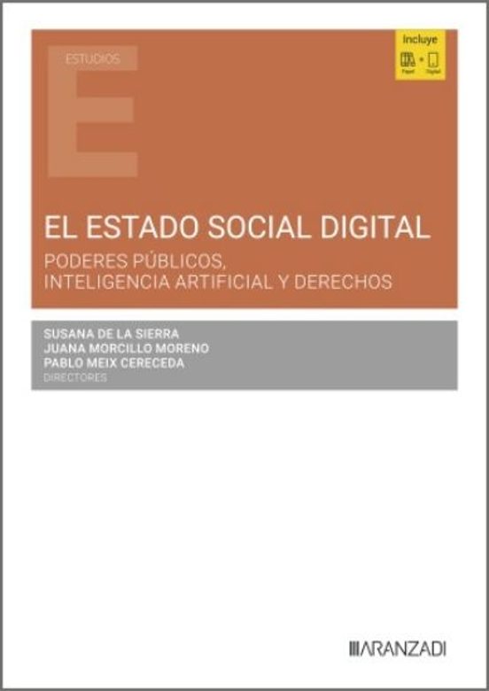 El Estado Social Digital. Poderes Públicos Inteligencia Artifici Al Y