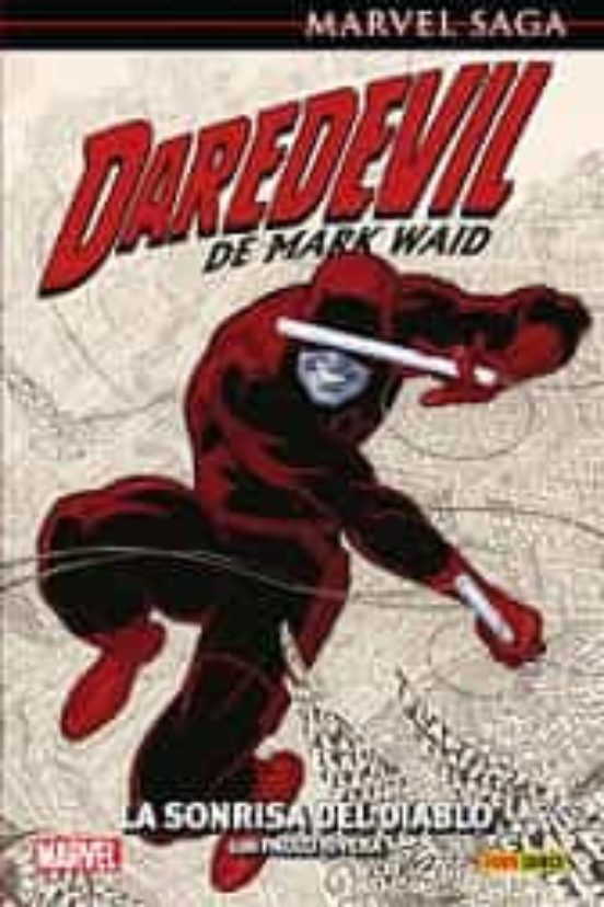 Daredevil De Mark Waid 1 La Sonrisa Del Diablo Marvel Saga