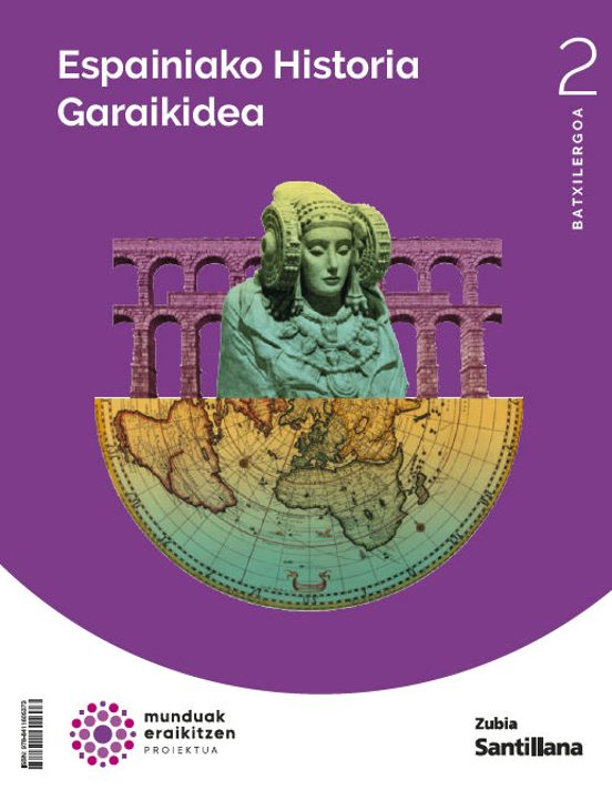 Historia De España 2º Bachillerato Construyendo Mundos Eusk Ed 2024