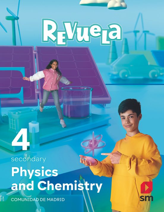 Physics and Chemistry 4º Secondary. Serie Revuela