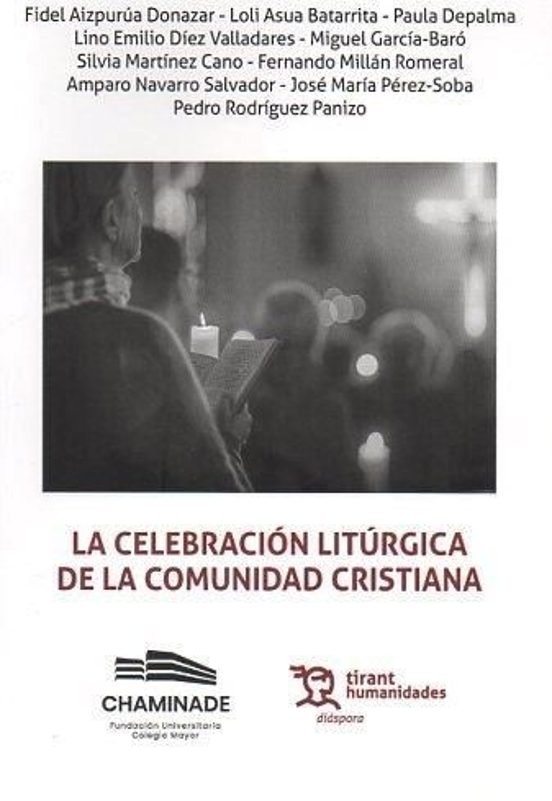 La Celebración Litúrgica De La Comunidad Cristiana