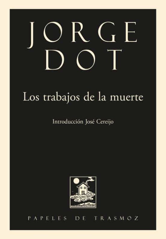 Los Trabajos De La Muerte
