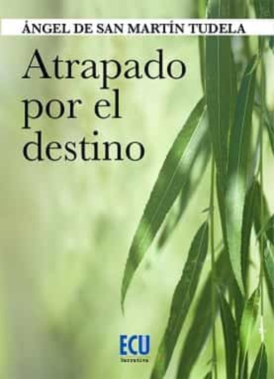 Atrapado Por El Destino