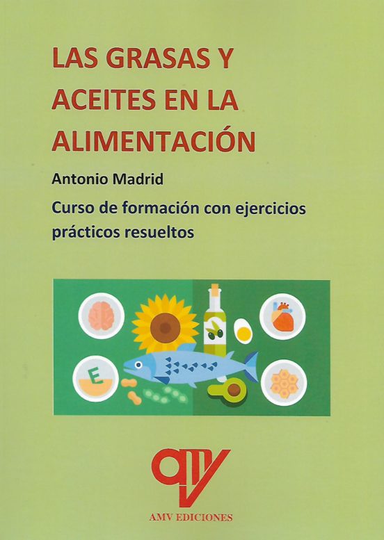 Las Grasas Y Aceites En La Alimentación