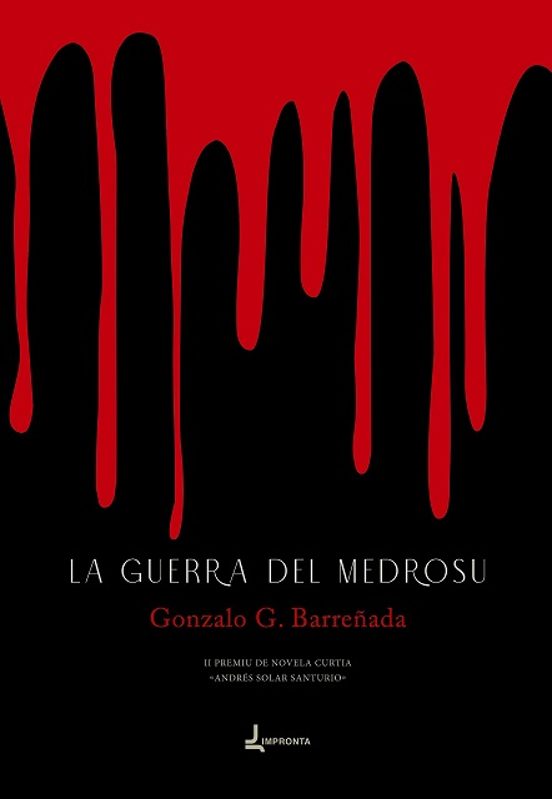 La Guerra Del Medrosu
