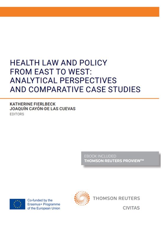 Civitas: Health Law And Policy From East To West:analytical Persp Erct