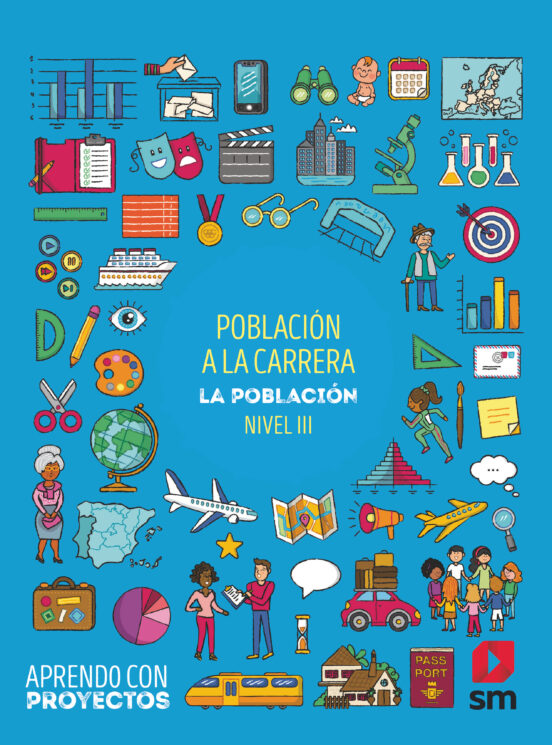 Poblacion a la Carrera 5º Educacion Primaria Aprendo con Proyectos Ed
