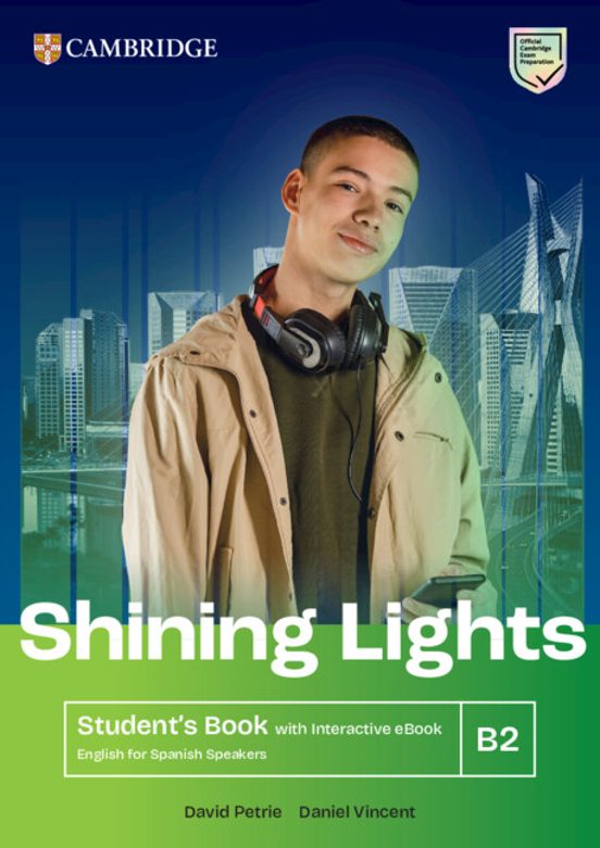 Shining Lights B2 Student S Book With Interactive Ebook English for Sp