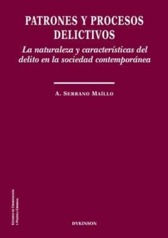 Patrones Y Procesos Delictivos