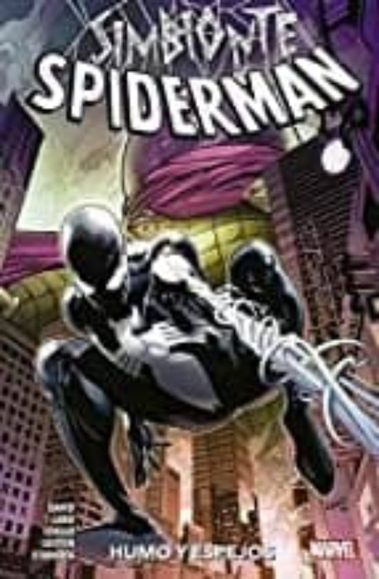 Spiderman: Simbionte 1: Humo Y Espejos