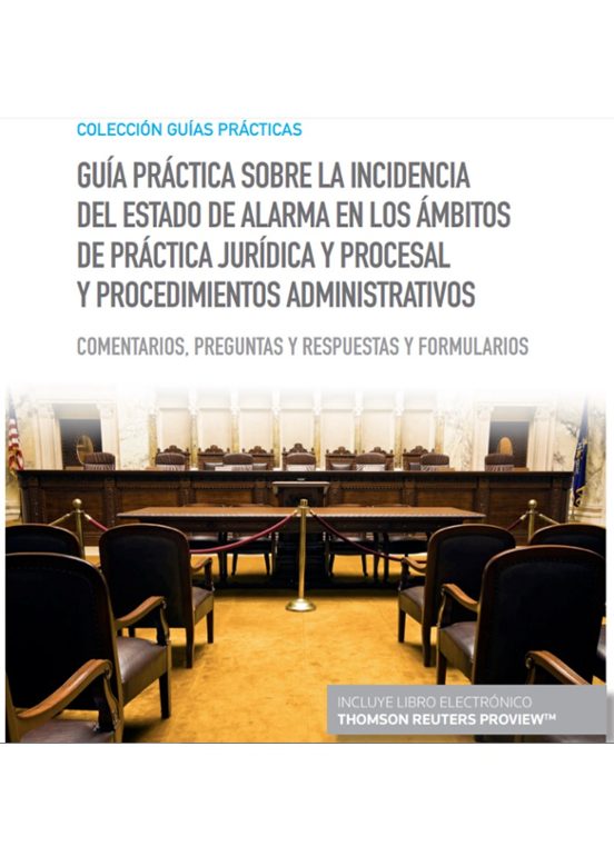 Guía Práctica Sobre La Incidencia Del Estado De Alarma En Los Ámb Itos