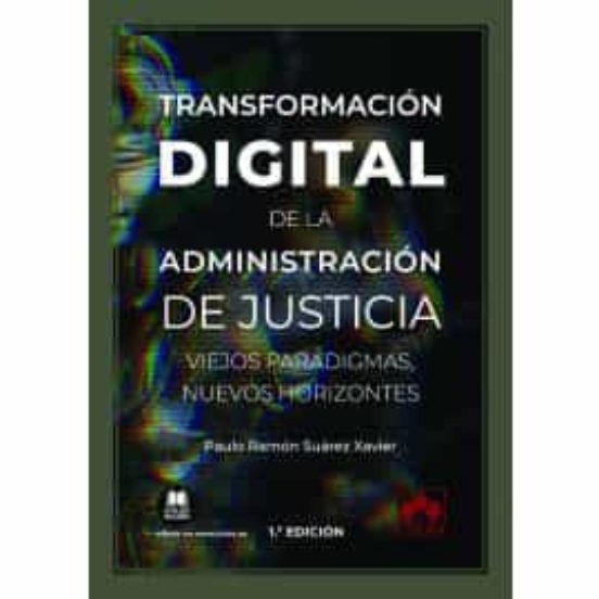 Transformacion Digital De La Administracion De Justicia