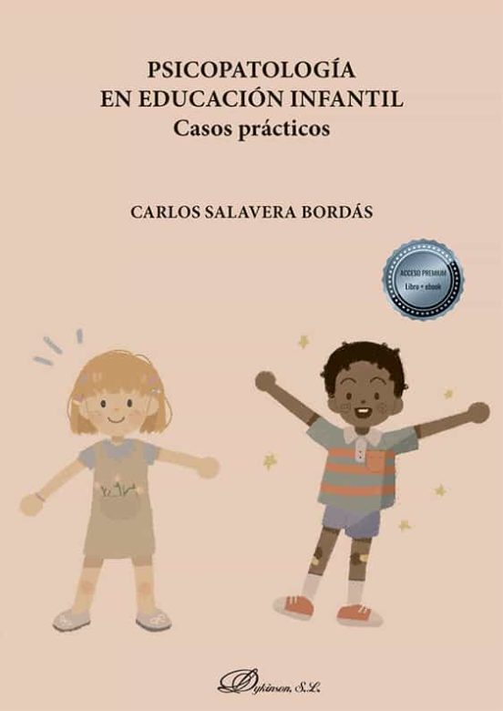 Psicopatología En Educación Infantil. Casos Prácticos