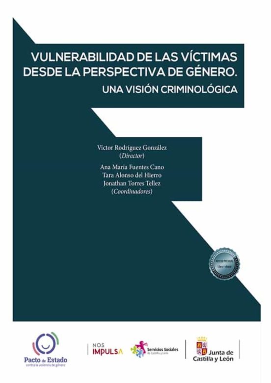 Vulnerabilidad De Las Víctimas Desde La Perspectiva De Género. Una Visión Criminológica