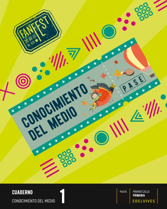 Conocimiento del Medio 1º Primaria Cuaderno Pauta Proyecto Fanfest