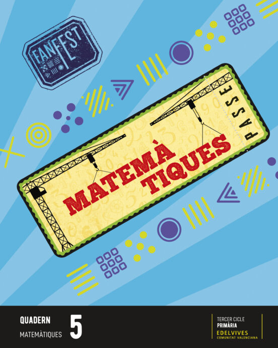 Matemàtiques 5º Primària. Quadern Proyecto Fanfest Comunidad Valencian