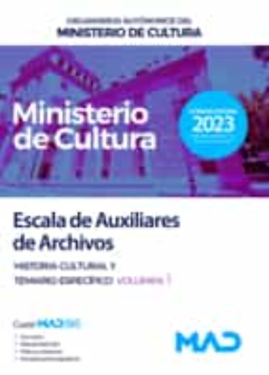 Escala De Auxiliares De Archivos. Historia Cultural Y Temario Especifi